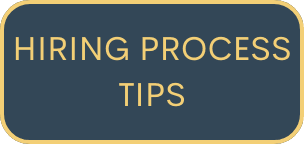 Hiring Process Tips